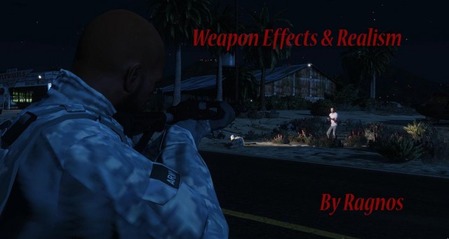 Weapon Effects & Realism Mod v2.0