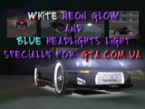 White neon Glow and Blue Headlights