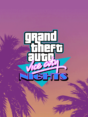Фан-арт. GTA: Vice City Nights.