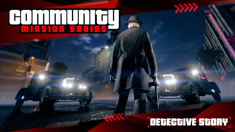 Detective Story в Серии миссий сообщества.