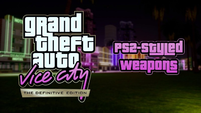 Vice City PS2-Styled Weapons