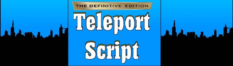 Teleport Script for GTA 3 The Definitive Edition