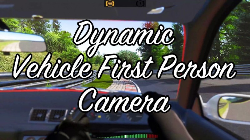 Dynamic Vehicle First Person Camera v1.0.1