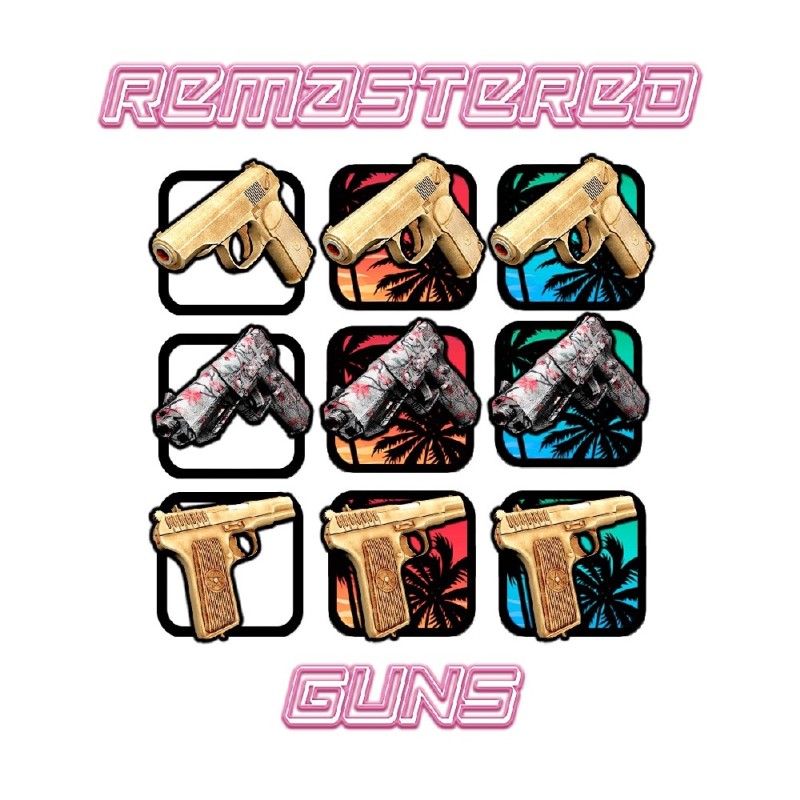 Remastered guns