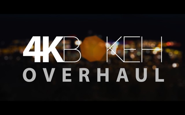 4K Bokeh Overhaul v1.1