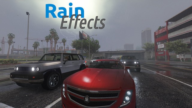 Rain Effects - Enhancement Script v1.5
