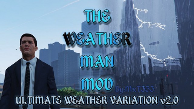 The Weather Man Mod v2.0