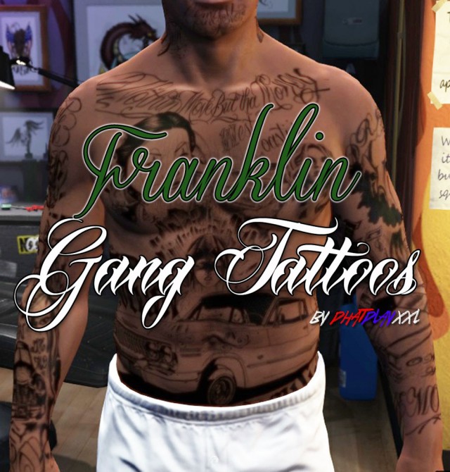 Franklin Gang Tattoos