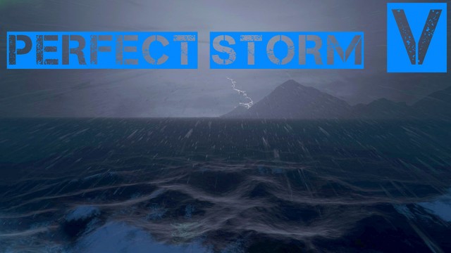 Perfect Storm V v2.0