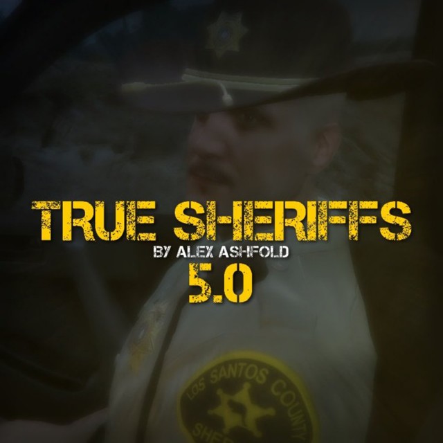 True Sheriffs v5.0a