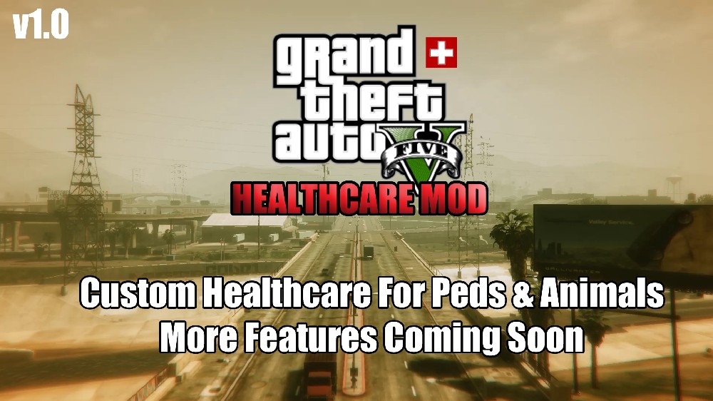 Healthcare Mod v1.0 скачать для GTA 5 —