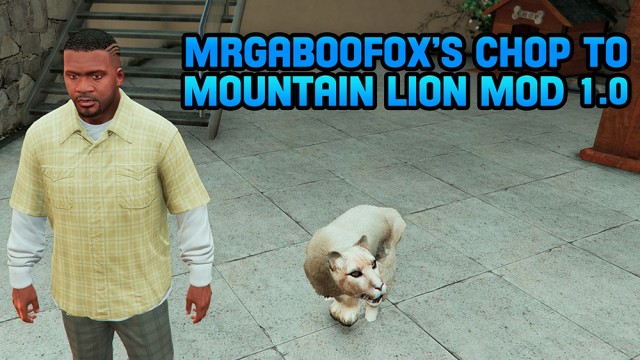 Chop to Mountain Lion Mod v1.0