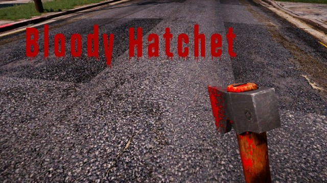 Enhanced Bloody Hatchet v1.0